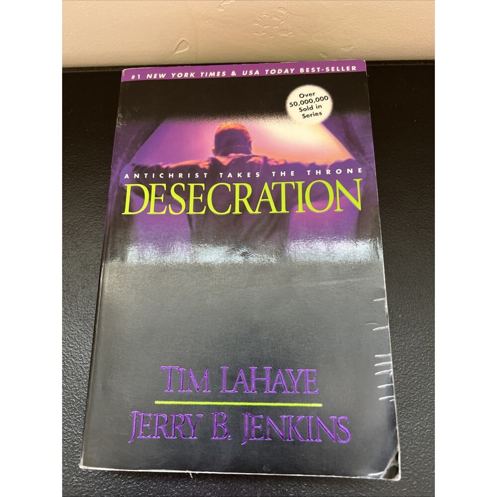 Desecration: Antichrist Takes the Throne Left Behind Book Nine Paperback